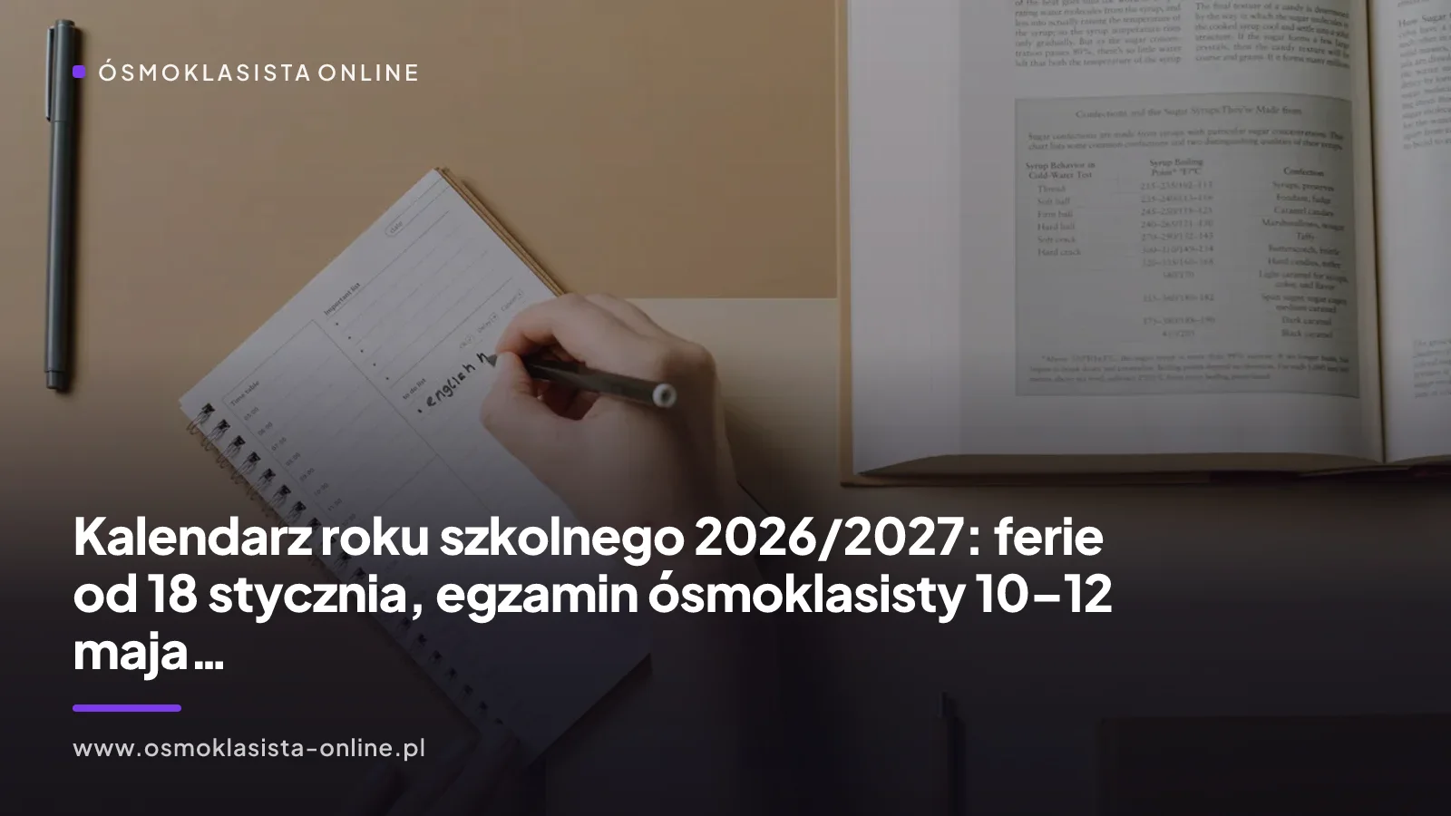 Kalendarz roku szkolnego 2026/2027: ferie od 18 stycznia, egzamin ósmoklasisty 10–12 maja, wakacje od 26 czerwca
